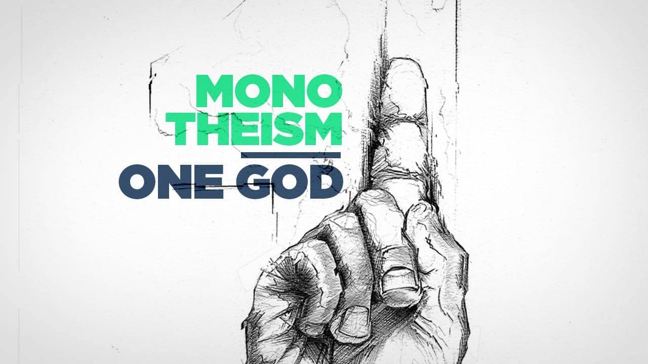 Monotheism