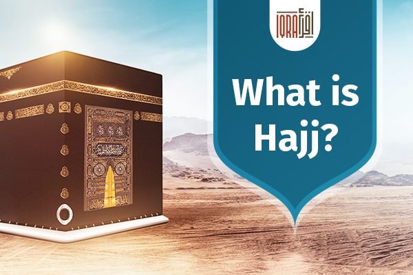 What is Hajj?